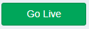 go live